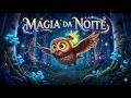 A Coruja Que Tinha MEDO Do Escuro? 🦉✨ Uma Aventura Mágica!