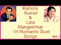 Kishore Kumar And Lata Mangeshkar 135 Romantic Duet Songs Vol.1