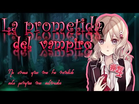 Roleplay La prometida del vampiro parte 4