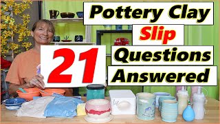 21 Pottery Clay Slip Questions and Answers