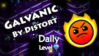 Geometry Dash  Galvanic by Distort  Daily Level 434 all Coins