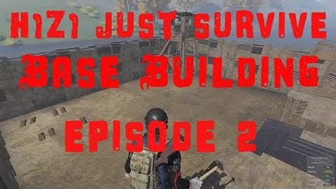 H1Z1 JUST SURVIVE BASE BUILDING EPISODE 2