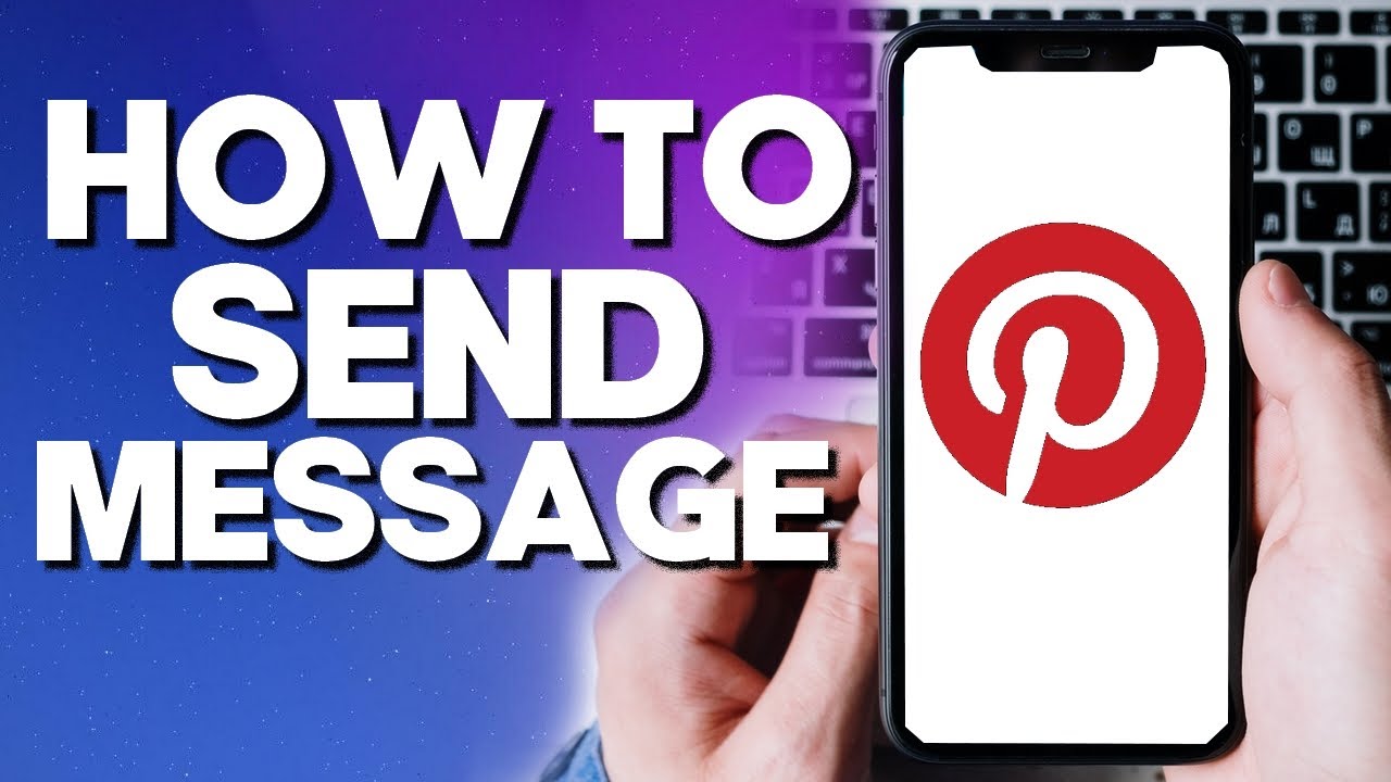 How To Send Direct Message and Chat with Anyone on Pinterest - YouTube