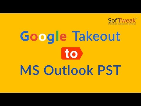 How to Use Google Takeout to Outlook PST