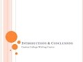 Introductions and Conclusions