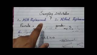 sampling distribution with replacement and without replacement part 2