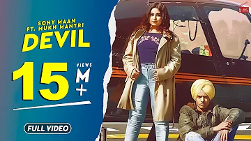 Devil (Full Video) || Sony Maan Ft. Mukh Mantri || Latest Punjabi Songs 2019 || 62 west Studio