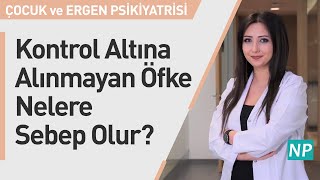 Kontrol Altına Alınmayan Öfke Nelere Sebep Olur?