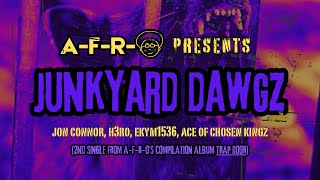 Information A-F-R-O - JUNKYARD DAWGZ (Official Audio) Guide