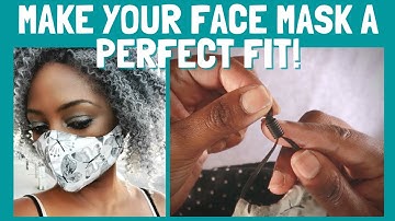 HOW TO MAKE FACE MASKS ADJUSTABLE & GET A GREAT FIT!