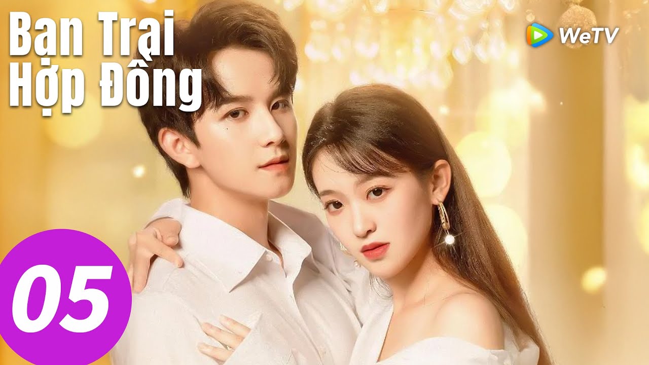 VIETSUB | Bạn Trai Hợp Đồng | Tất Bồi Hâm, Bao Thần Hi | WeTV