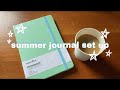 Summer journal set up