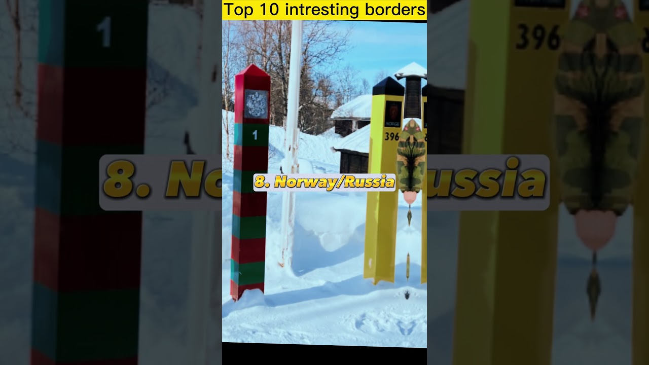 Top 10 most interesting borders in the world 