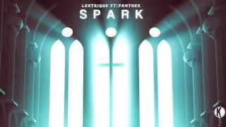 Lektrique - SPARK ft. Panther