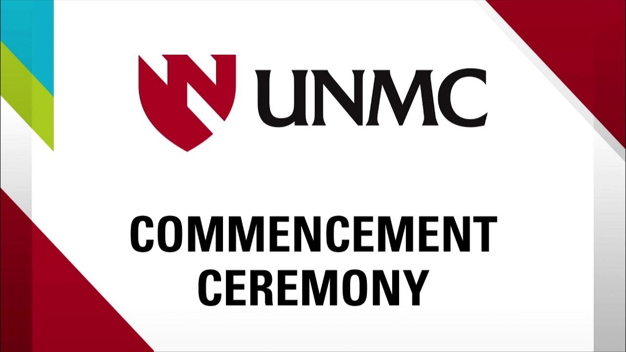 UNMC Spring Commencement 2022 YouTube