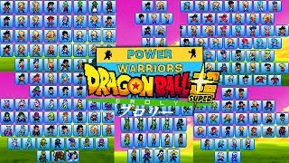 LANÇOU ! POWER WARRIOR 10.0 TODOS OS 219 PERSONAGENS DRAGON BALL SUPER: BROLY LIBERADO