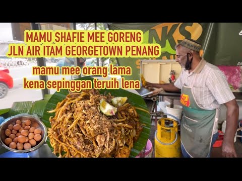 Malaysian Street Food#Mee Goreng Mamak Mamu Shafie Jln Air Itam Penang #makan mee orang lama…