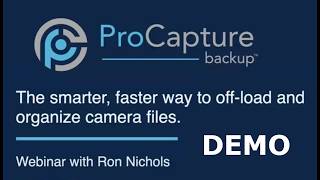 ProCapture Backup - Software Demo with Ron Nichols screenshot 5