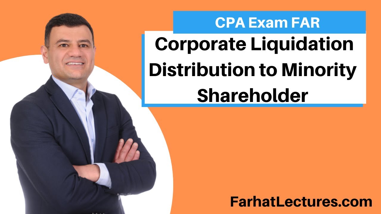 Corporate Liquidation Distribution to Minority Shareholder | Corporate Income Tax Course