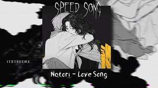 [Sped up]  なとり - ラブソング   |  Love song - Natori