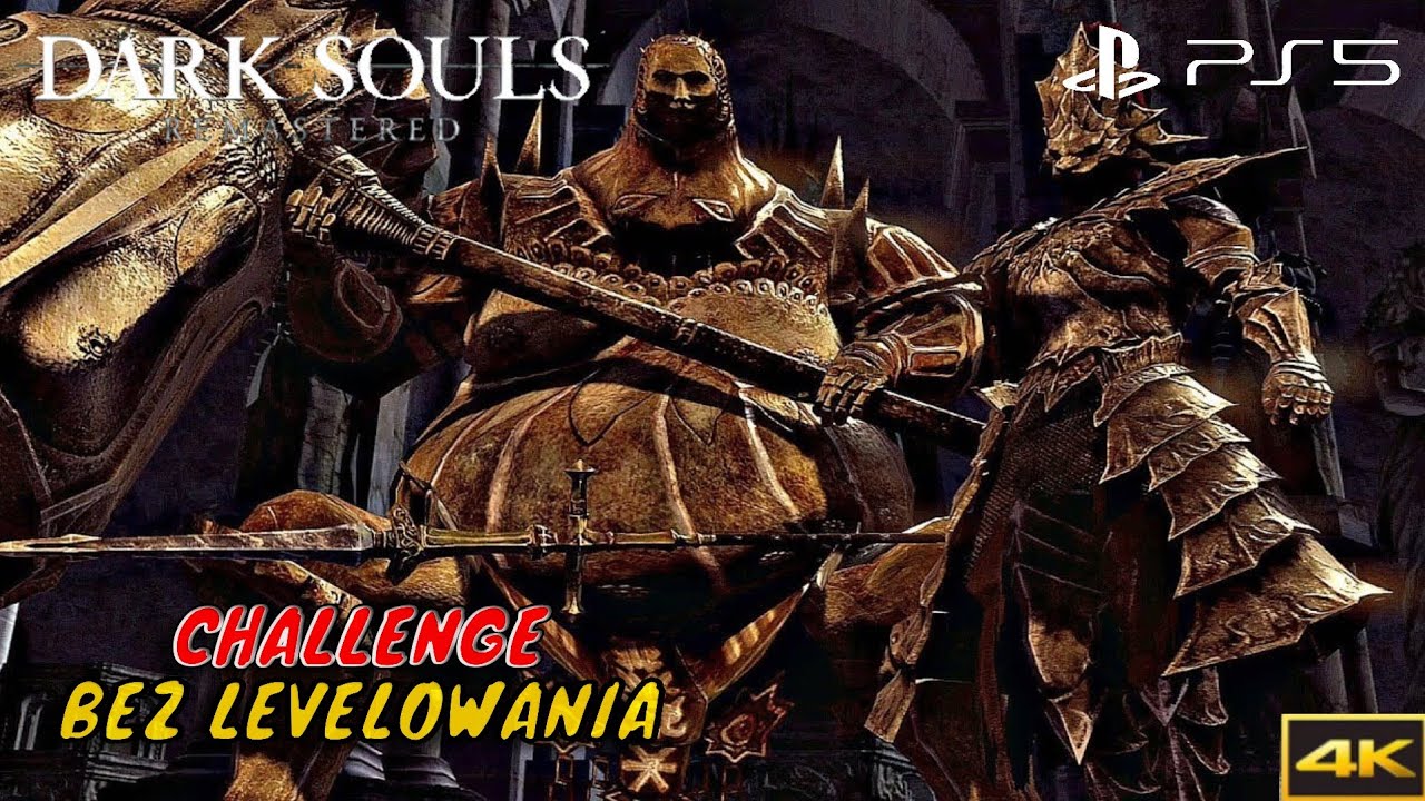 Dark Souls Remastered - SL1 - Ornstein Zabójca Smoków i Egzekutor Smough (Boss Fight)