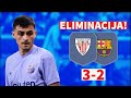 ELIMINACIJA IZ KUPA! - Athletic Bilbao vs Barcelona 3-2 (Kup kralja)