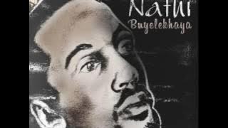 nathi   buyelekhaya