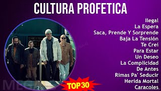 C u l t u r a P r o f e t i c a 2024 MIX Sus Mejores Éxitos ~ Top Latin Rock, Reggae, Latin, Lat...