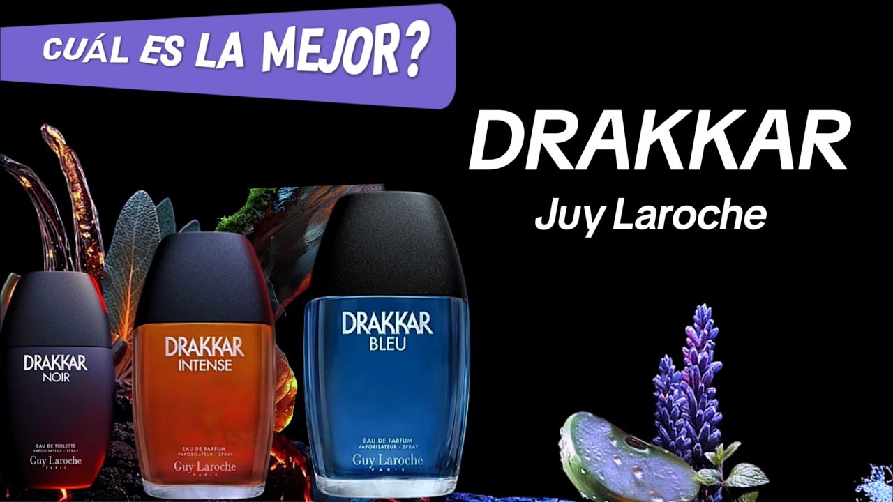 DRAKKAR BLEU  (un aroma nuevo).                            CUÁL ES LA MEJOR? De JUY LAROCHE.