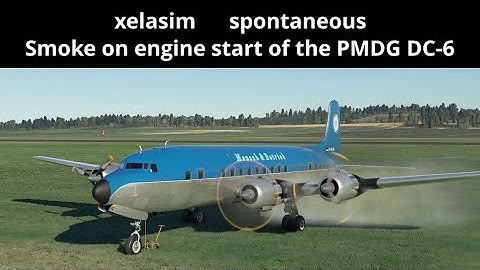 YES - Smoke Effect on Engine Start of the PMDG DC-6 - MSFS2020