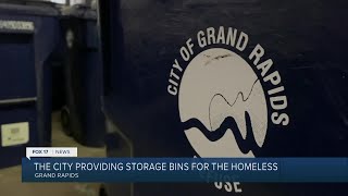 Grand Rapids providing storage bins for the homeless