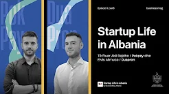 STARTUP LIFE IN ALBANIA: DUPRON DHE POK | EPISODI 1