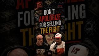 Don't apologize for selling the fight #podcast #jreclips #fighter #joerogan #youtube  #shortsfeed
