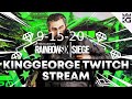 KingGeorge Rainbow Six Twitch Stream 9-15-20 Part 2