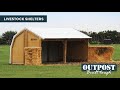 Outpost Livestock Shelters Slideshow 2016 Outpost Livestock Shelters Slideshow 2016