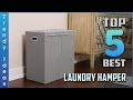 Top 5 Best Laundry Hampers Review in 2021