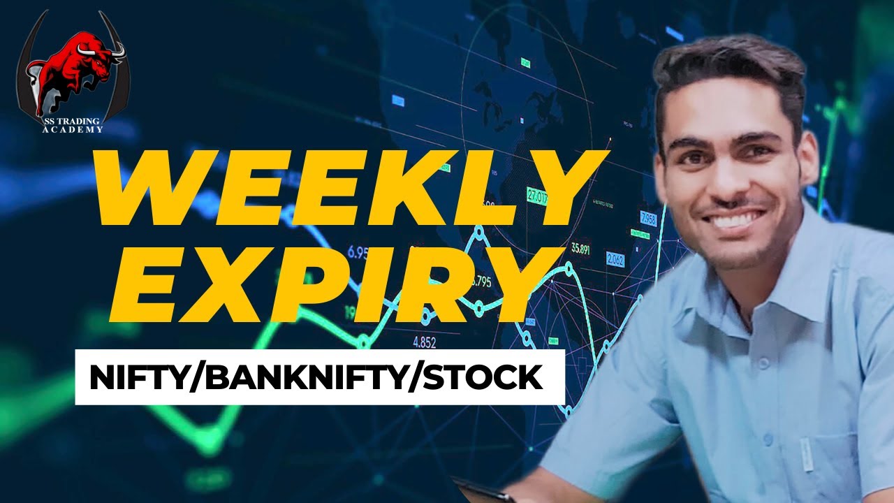 Weekly Expiry Special || Market Analysis || Nifty || Bank Nifty || Stock || Sumit Singh ||SS Trading