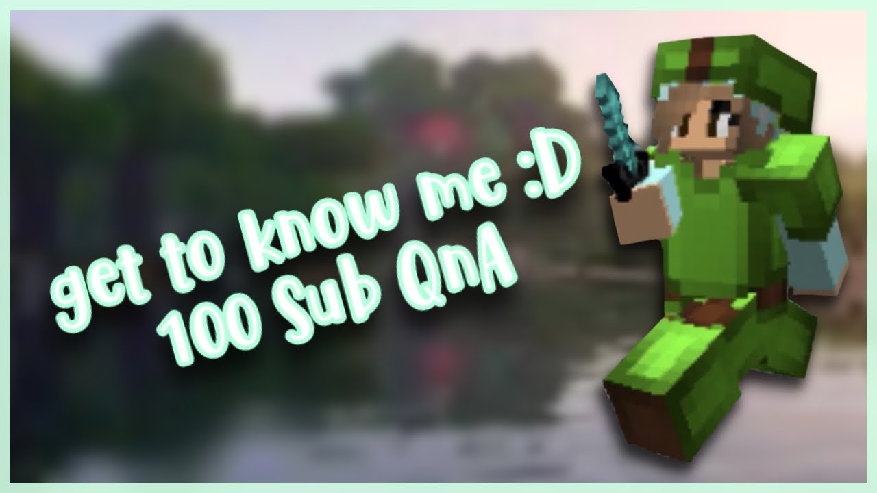 100 sub qna :DD (hypixel bedwars)