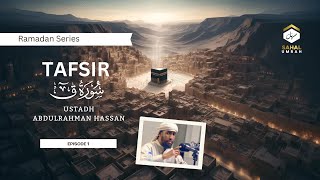 Tafseer Surah Qaf 1 | Ustadh Abdulrahman Hassan
