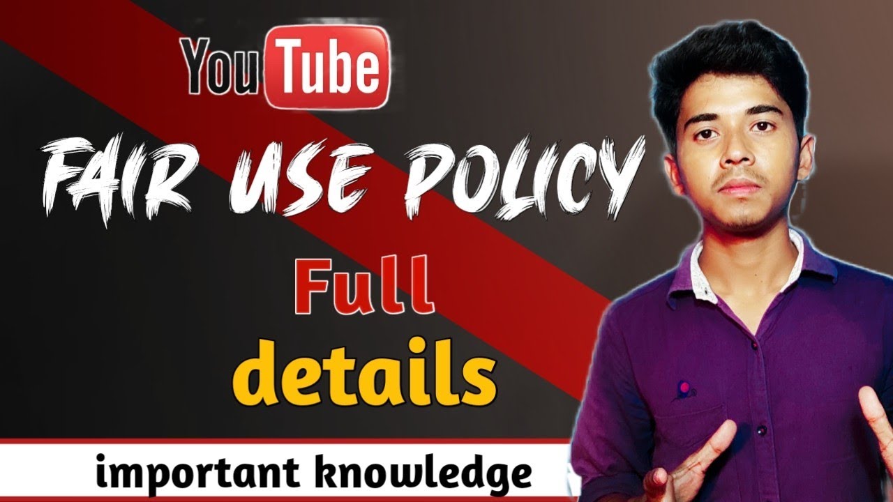 What Is Fair Use Policyyoutube Fair Use Policy Full Information