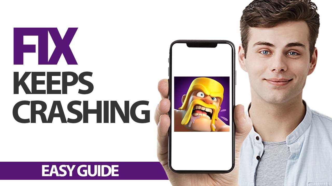 How To Fix Clash Of Clans App Keeps Crashing | Final Solution