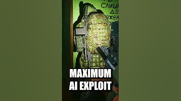 Exploiting the AI Maximum #EscapefromTarkov