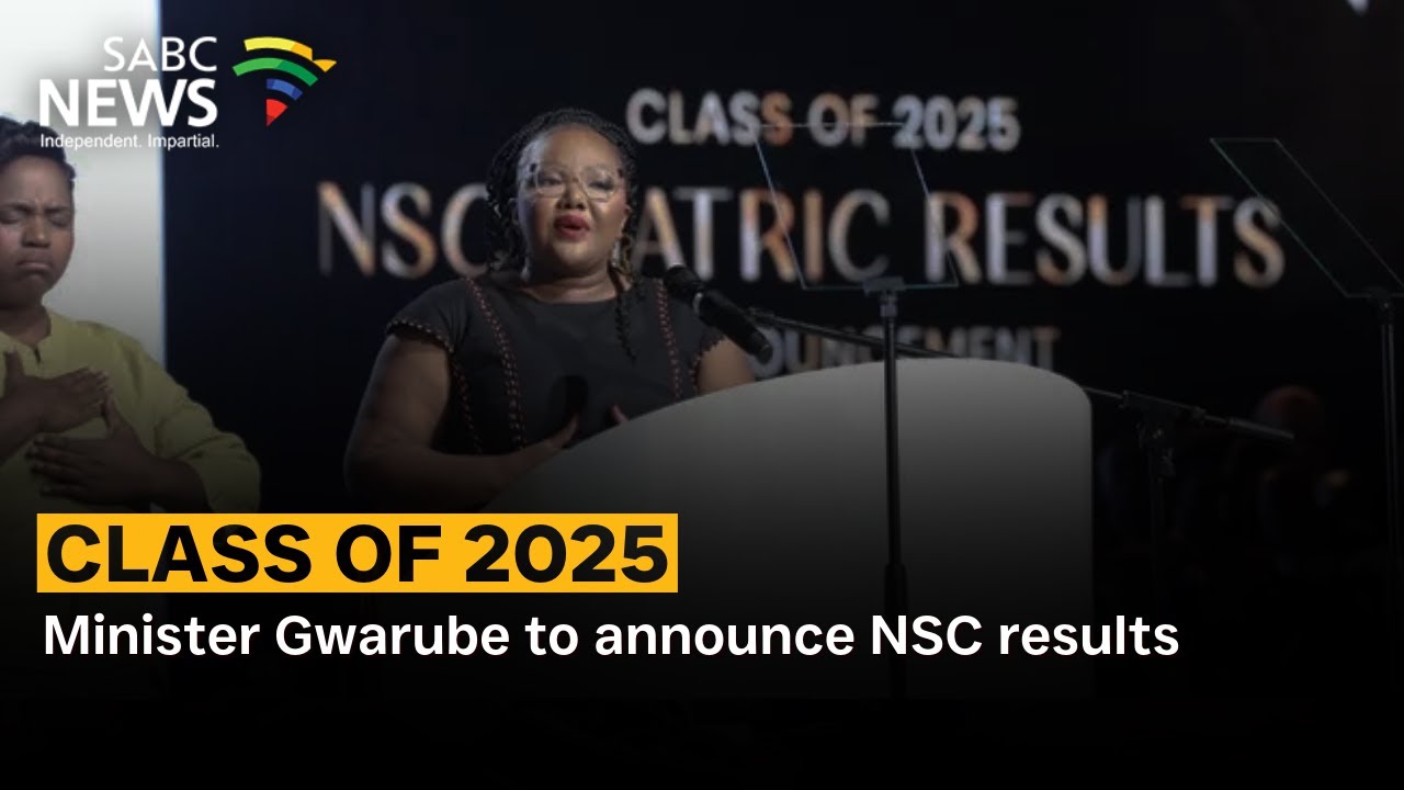 2025 Matric Results | Minister Gwarube to announce NSC results - YouTube