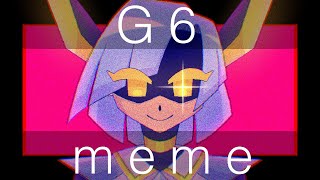 G6 | meme | Flash & Bright colors warning | loop