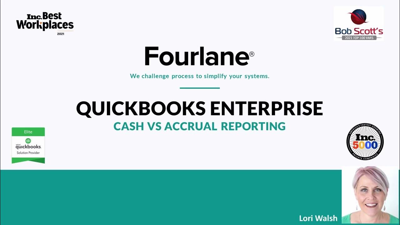 QuickBooks Enterprise Cash vs. Accrual Reporting QuickBooks Expert