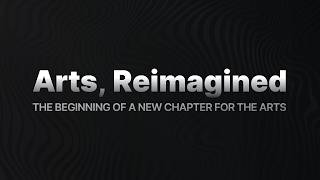 Arts, Reimagined | Special Event screenshot 4