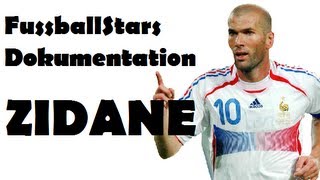 Fussball Stars Dokumentation - ZINÉDINE ZIDANE
