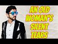 An Old Woman’s Silent Tears | Fazza poems today | prince Shaikh Hamdan Dubai