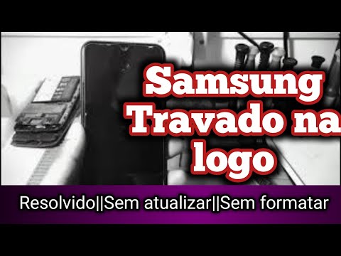Samsung travado na logo||Resolvido sem Formatar ou Atualizar!