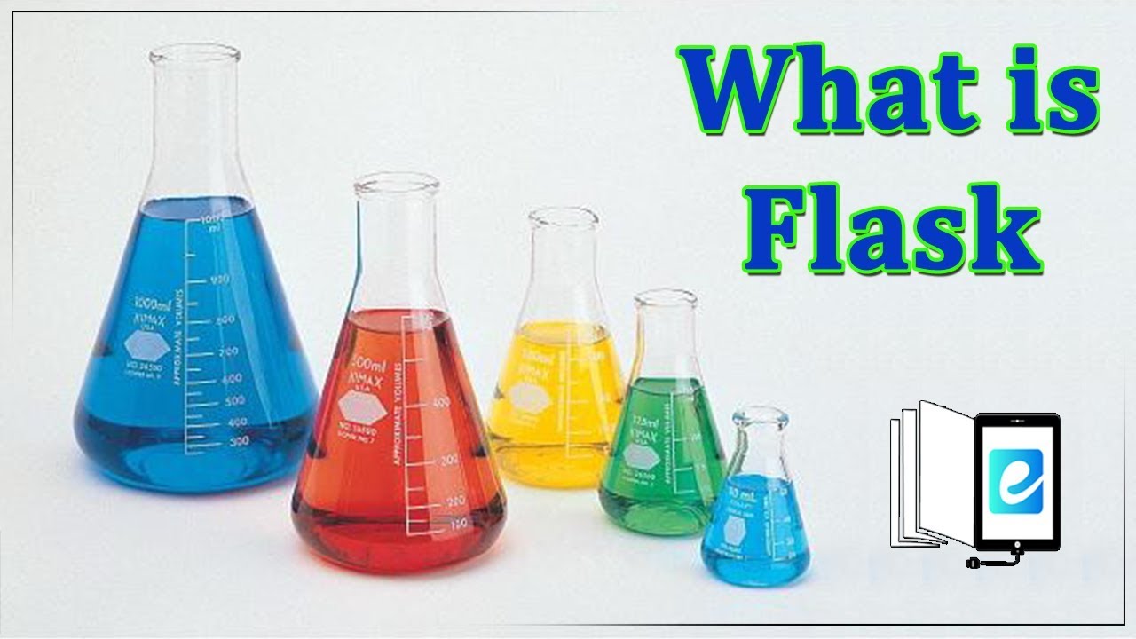 what is Flask and where it is used? | Oxford Secondary Science | eLearn ...